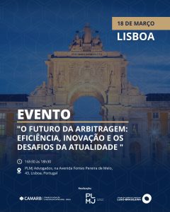 Cartaz do evento "O futuro da arbitragem: eficiência, inovação e os desafios da atualidade"